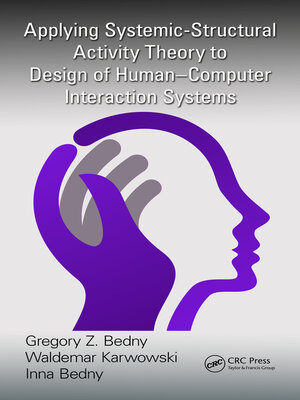 cover image of Applying Systemic-Structural Activity Theory to Design of Human-Computer Interaction Systems